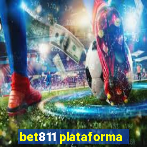 bet811 plataforma